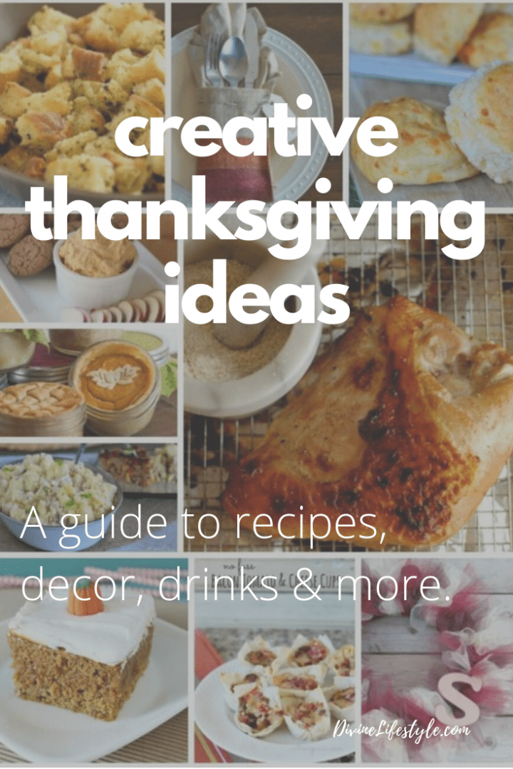 Creative Thanksgiving Ideas