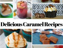 Delicious Caramel Recipes