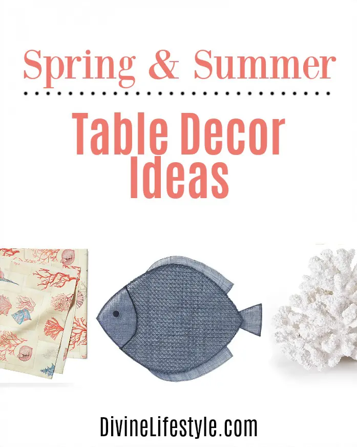 Spring and Summer Table Decor Ideas