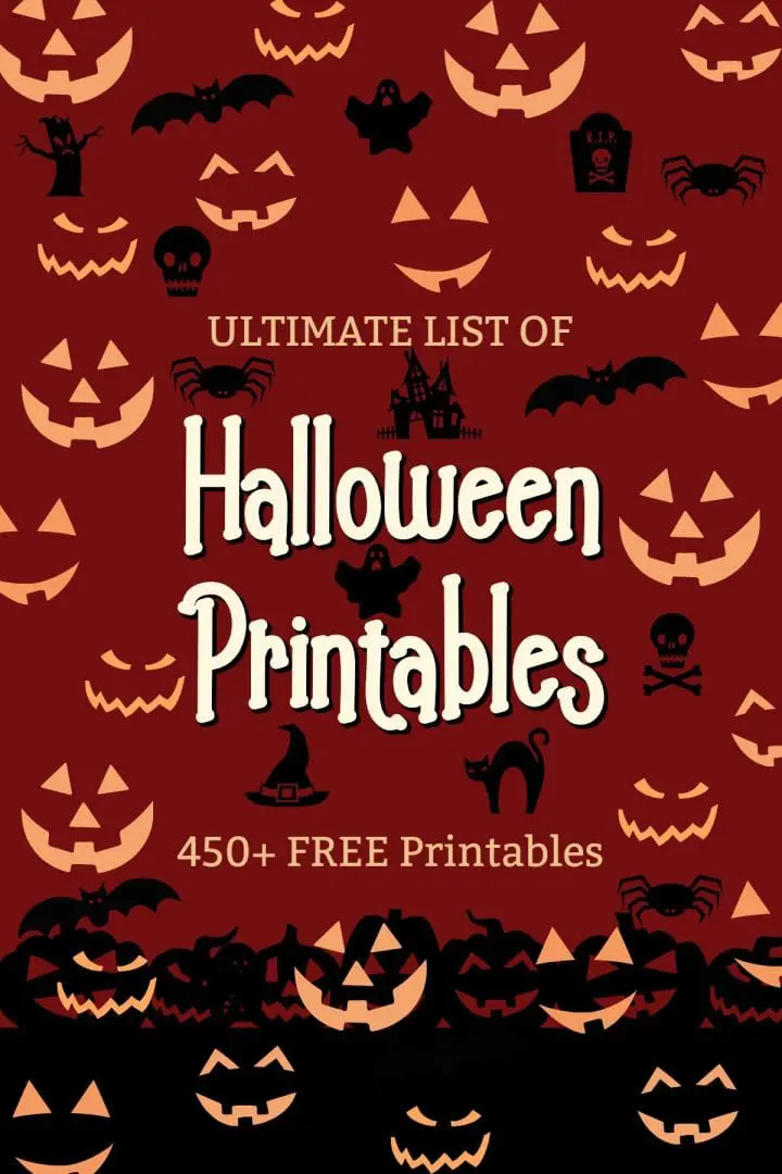 Ultimate List of Halloween Printables 450+