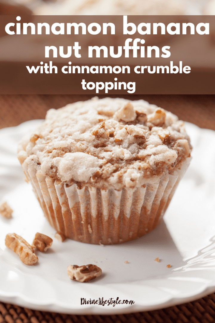 Banana Nut Muffin Recipe with Cinnamon Crumb Topping