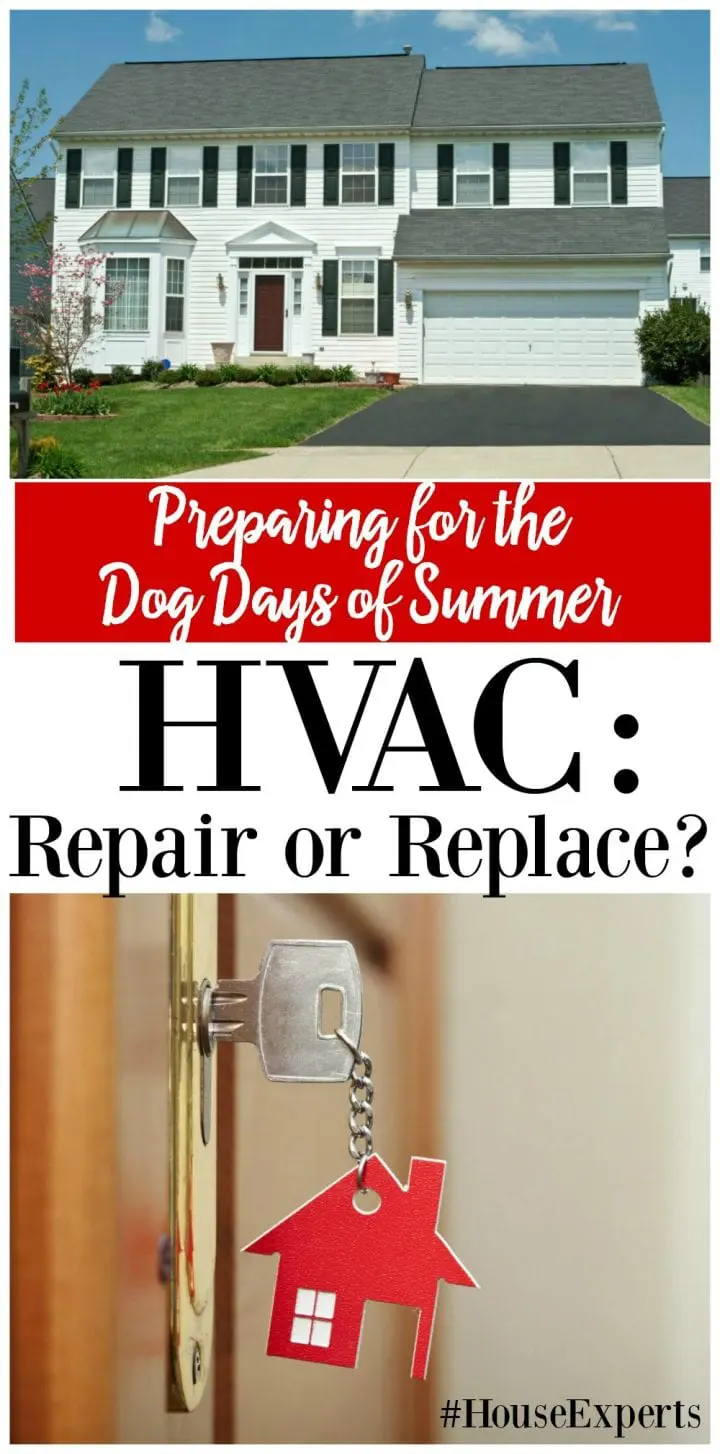 Preparing for the Dog Days of Summer - HVAC Repair or Replace? #HouseExperts
