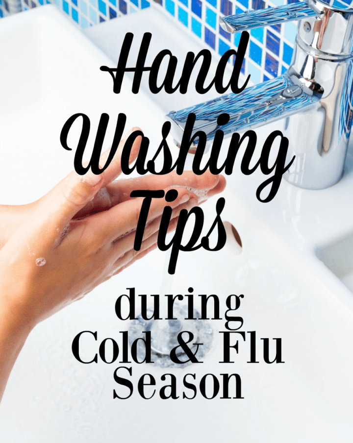 Hand Washing tips during cold and flu season
