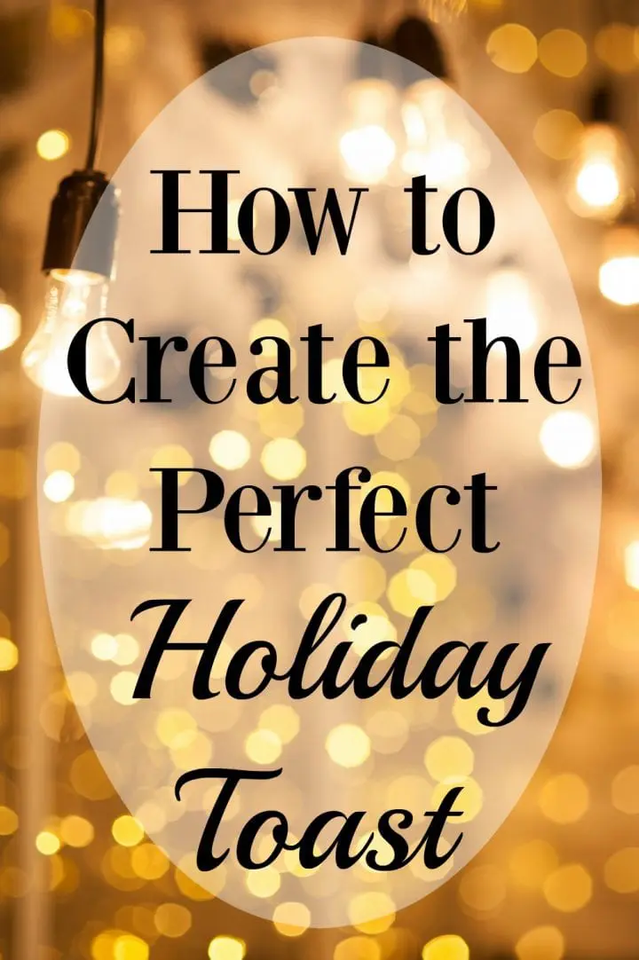 how-to-create-the-perfect-holiday-toast