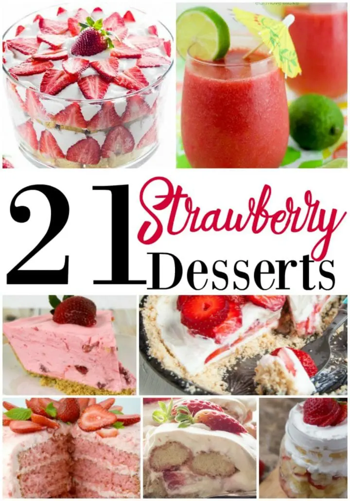 21 Strawberry Dessert Recipes