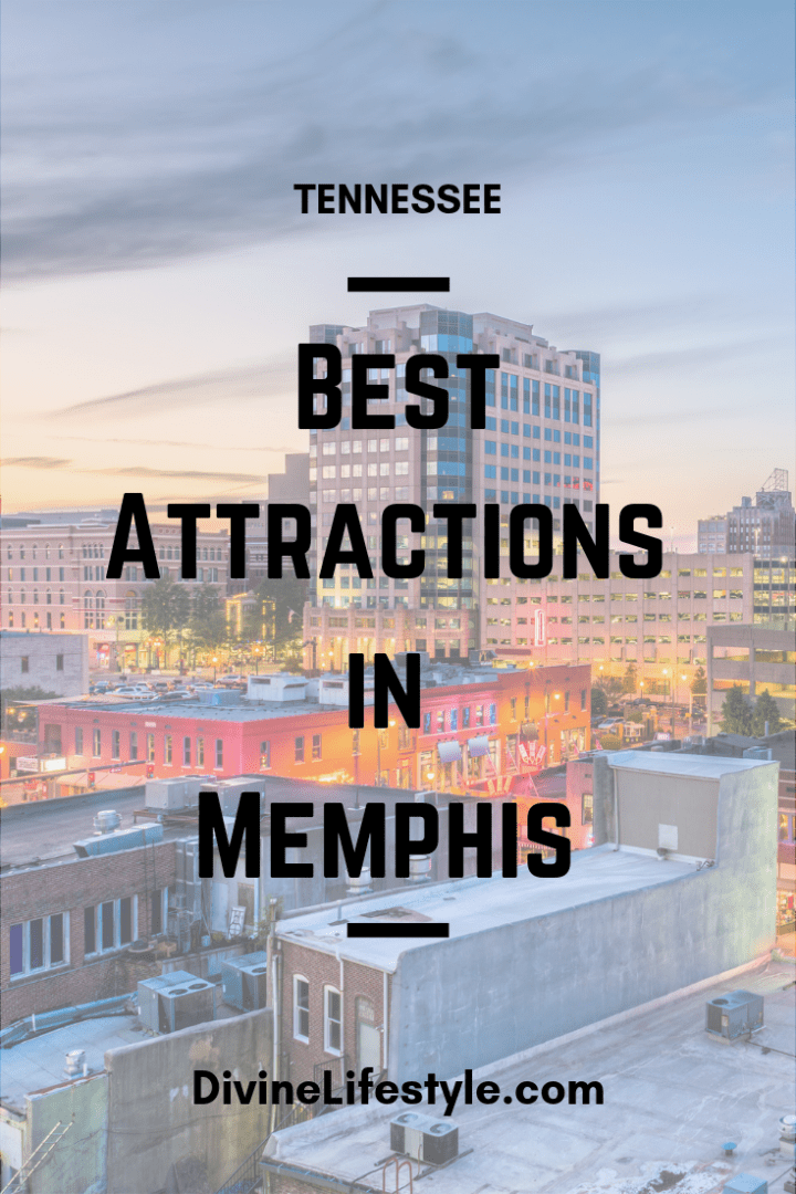 Places to See in Memphis Tennessee