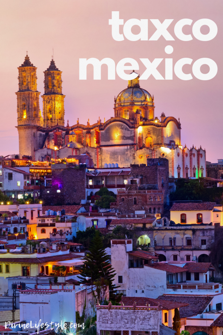 Things To Do in Taxco Mexico