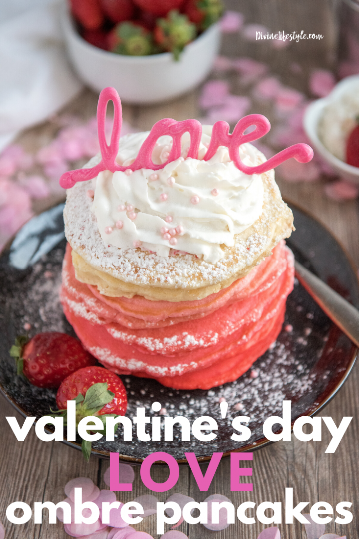 Valentine's Day LOVE Ombre Pancakes Recipe