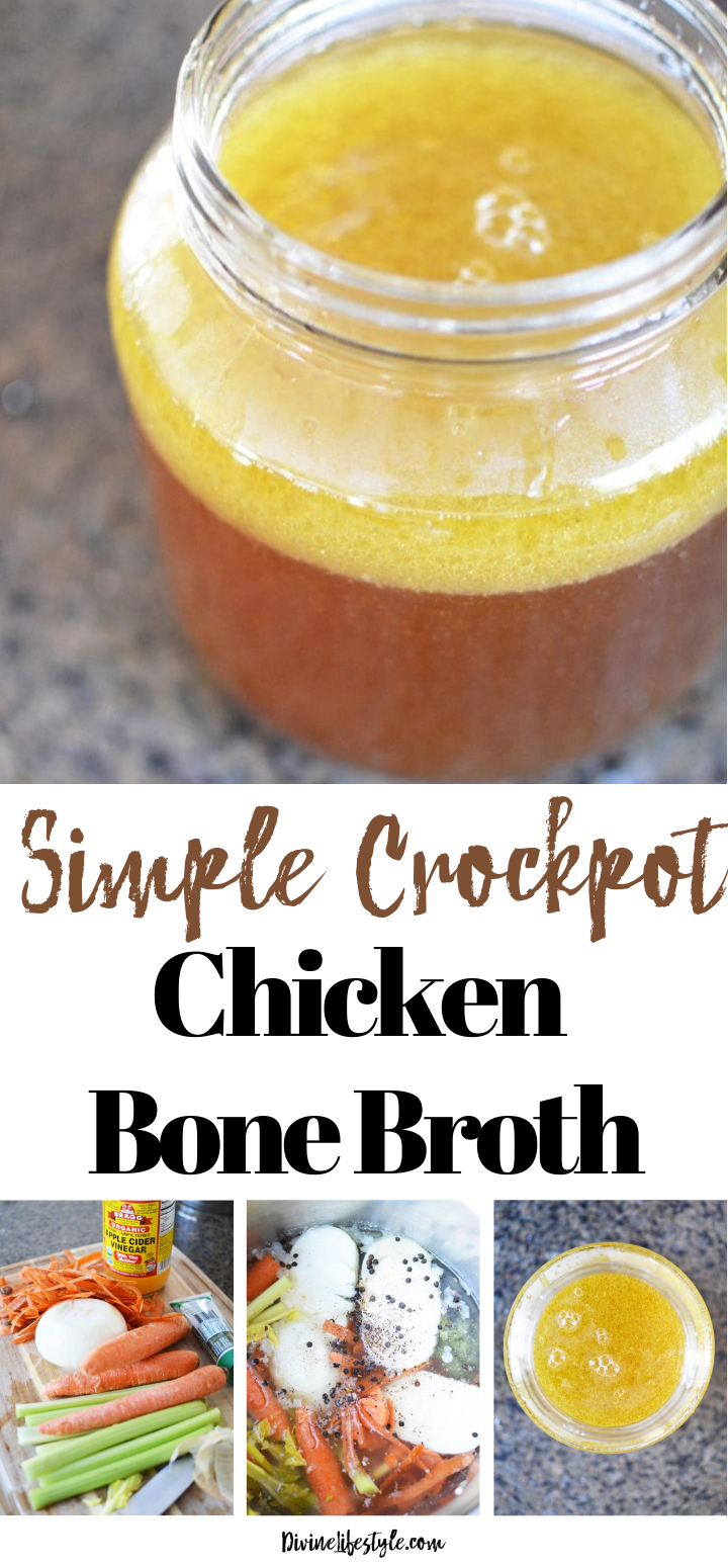 Simple Crockpot Chicken Bone Broth crockpot bone broth chicken