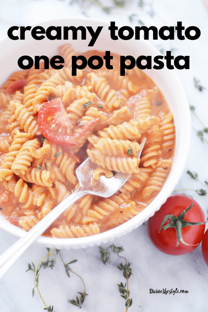 Creamy Tomato One Pot Pasta
