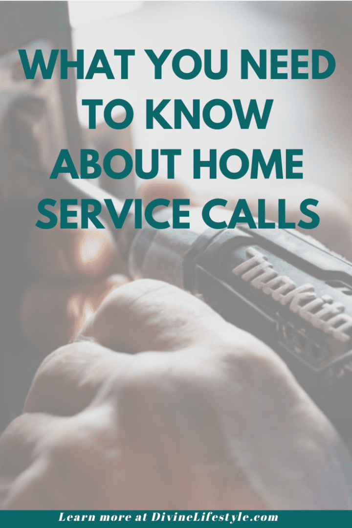 What You Need to Know About Home Service Calls