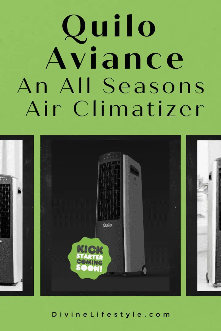 Quilo Aviance: An All Seasons Air Climatizer