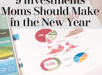 9 Investments Moms Should Make in the New Year