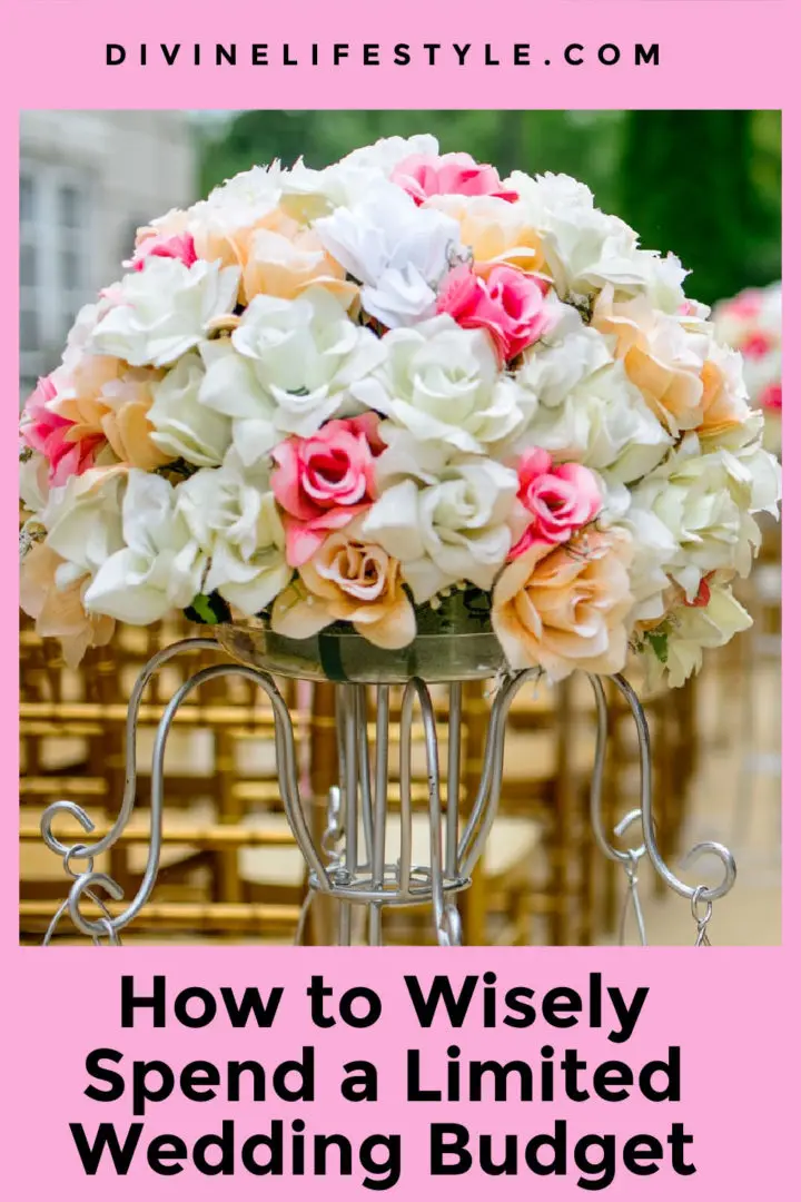 How to Wisely Spend a Limited Wedding Budget