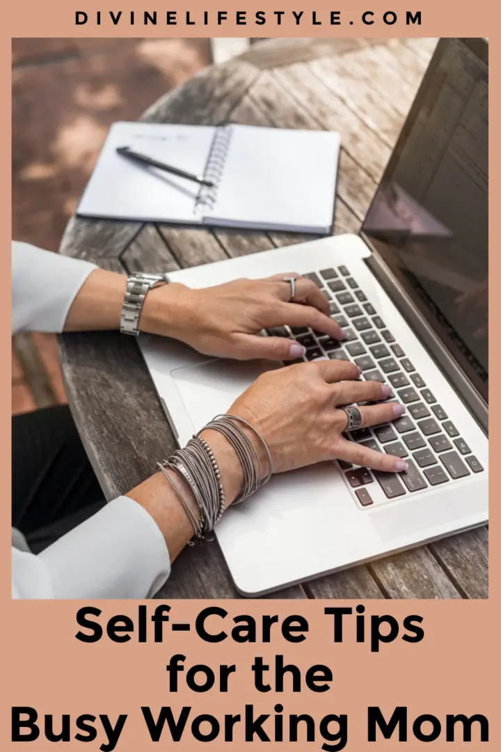 Self Care for Busy Moms