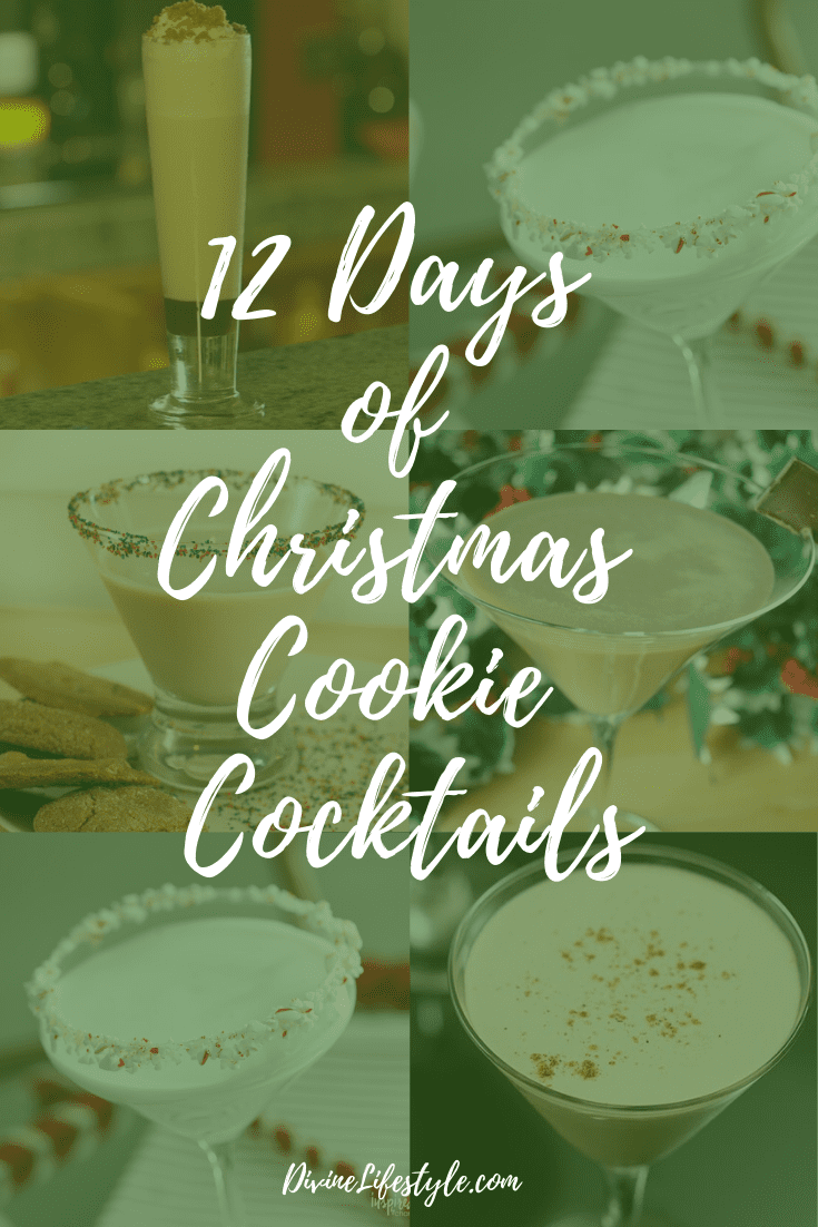 12 Days of Christmas Cookie Cocktails