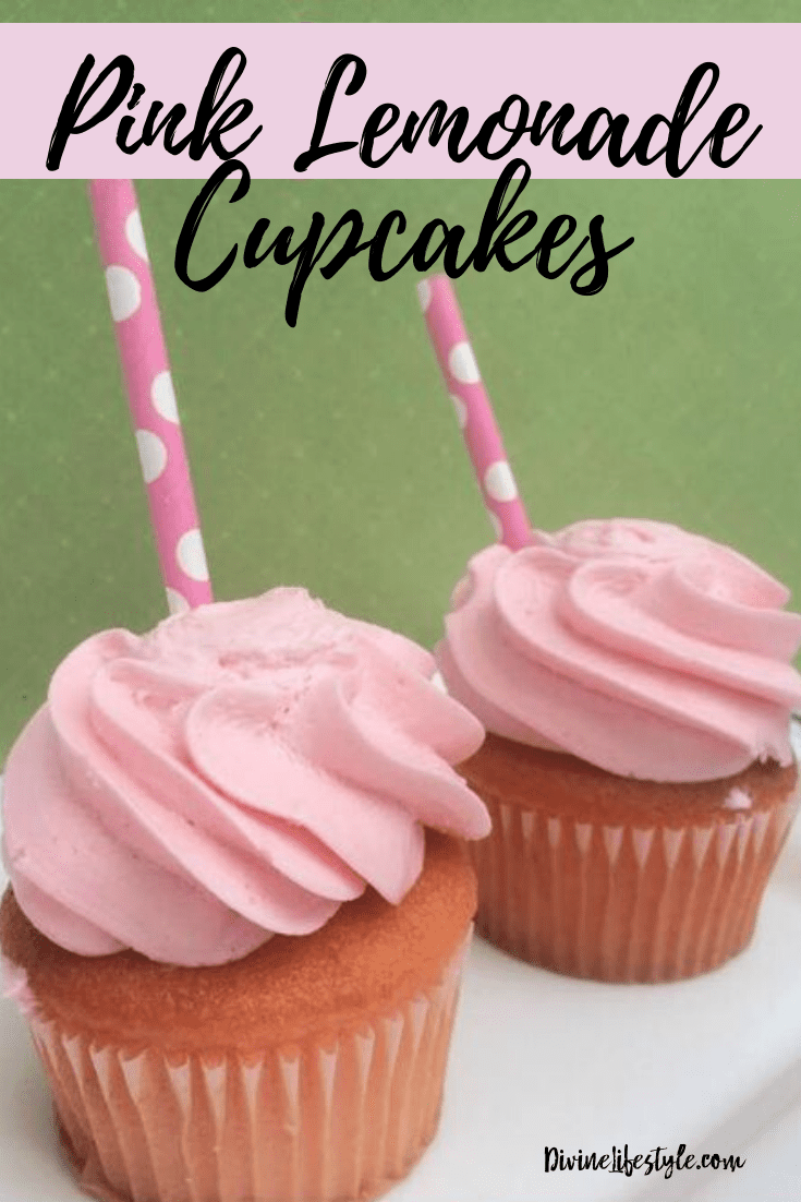 Pink Lemonade Cupcakes Dessert Recipe Divine Lifestyle