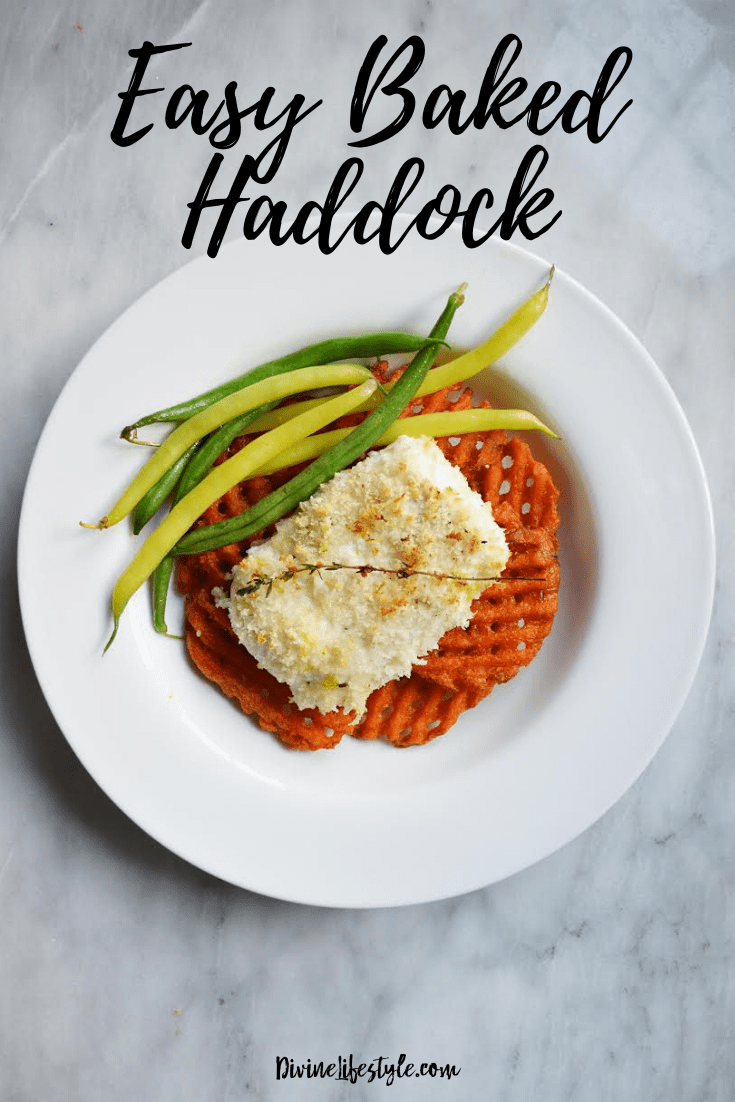 Quick and Easy Baked Haddock Recipe Dinner Divine Lifestyle