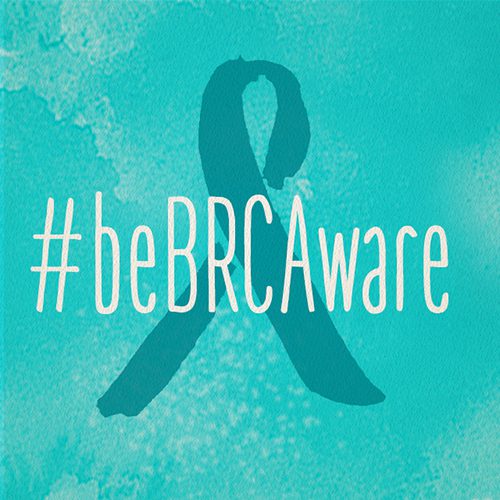 Ovarian Cancer Awareness Month #beBRCAware