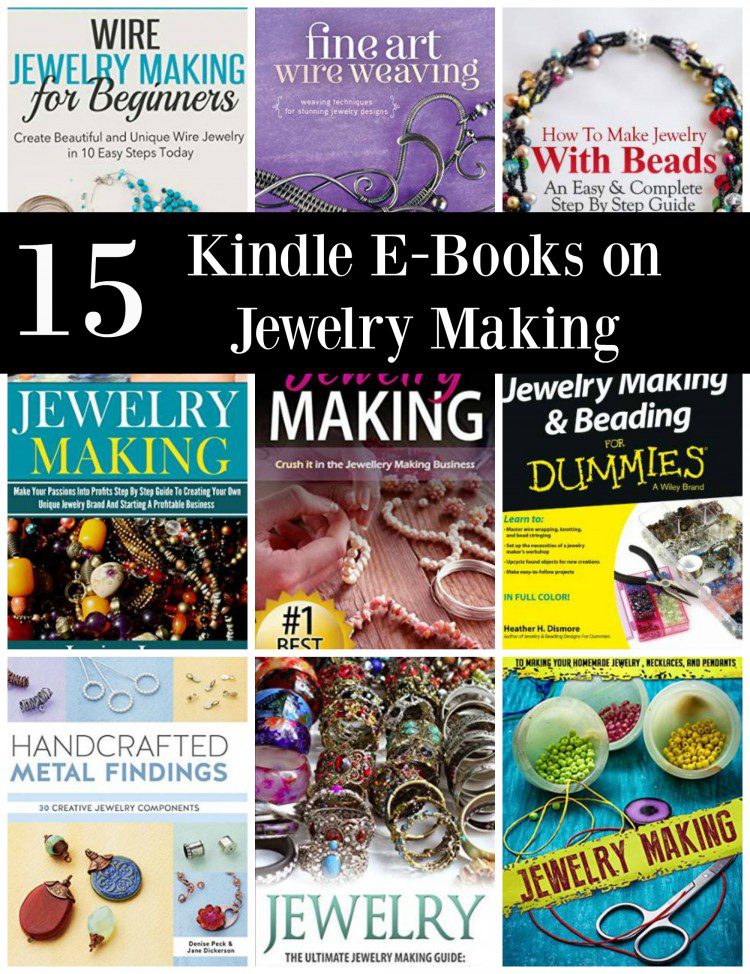 15 Kindle E-Books on Jewelry Making