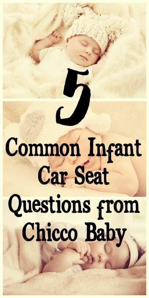 5 Common Infant Car Seat Questions from Chicco Baby