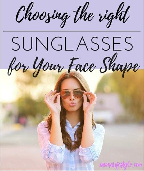 Choosing the Right Sunglasses for Your Face Shape