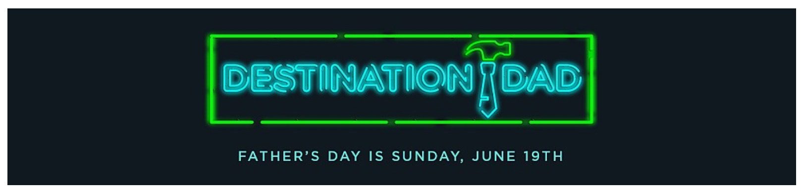 Father's Day Gift Giving Made Easy Sears Destination Dad 3