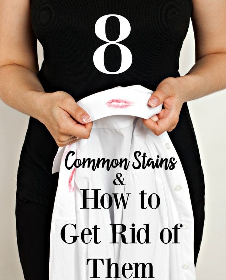 8 Common Stains and how to get rid of them
