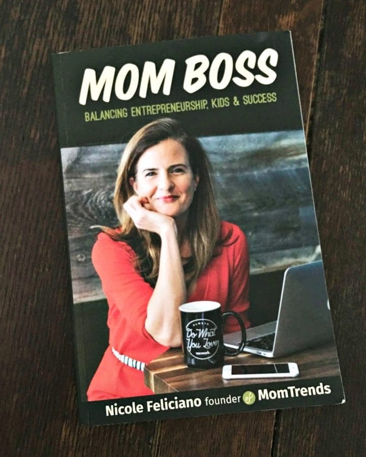 Mom Boss Book by MomTrends Founder Nicole Feliciano