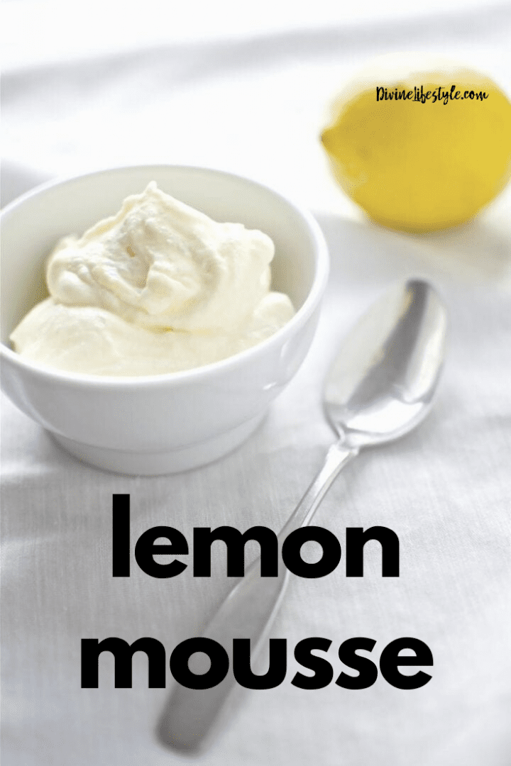 Lemon Mousse Recipe with Lemon Curd