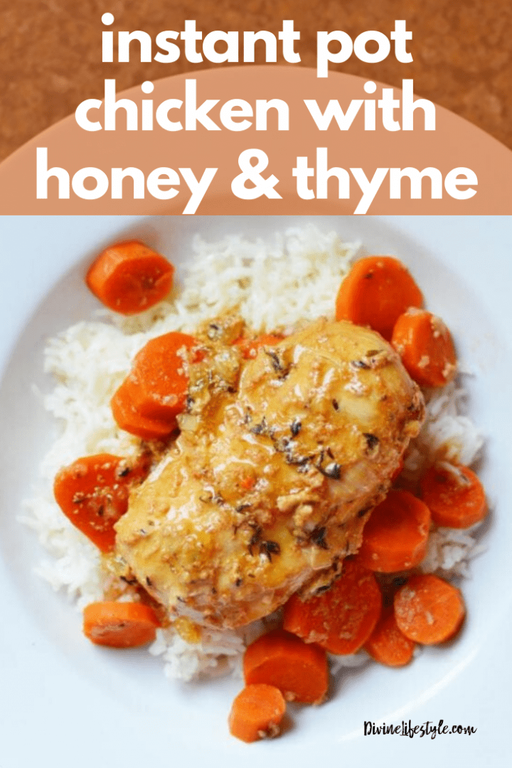 Instant Pot Chicken Recipe with Honey and Thyme