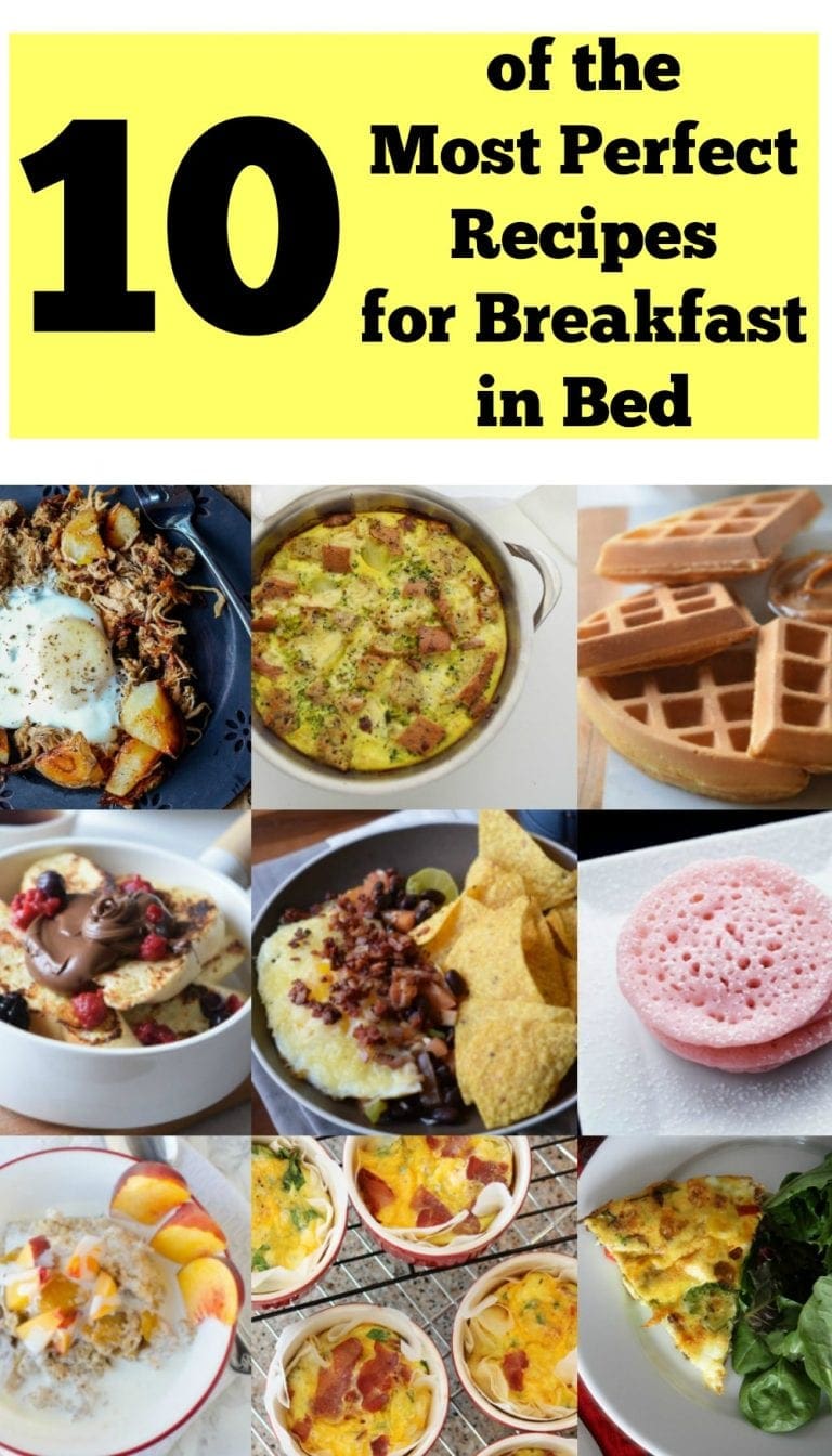 10 of the most perfect recipes for breakfast in bed food