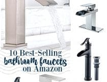 10 Best-Selling Bathroom Faucets on Amazon