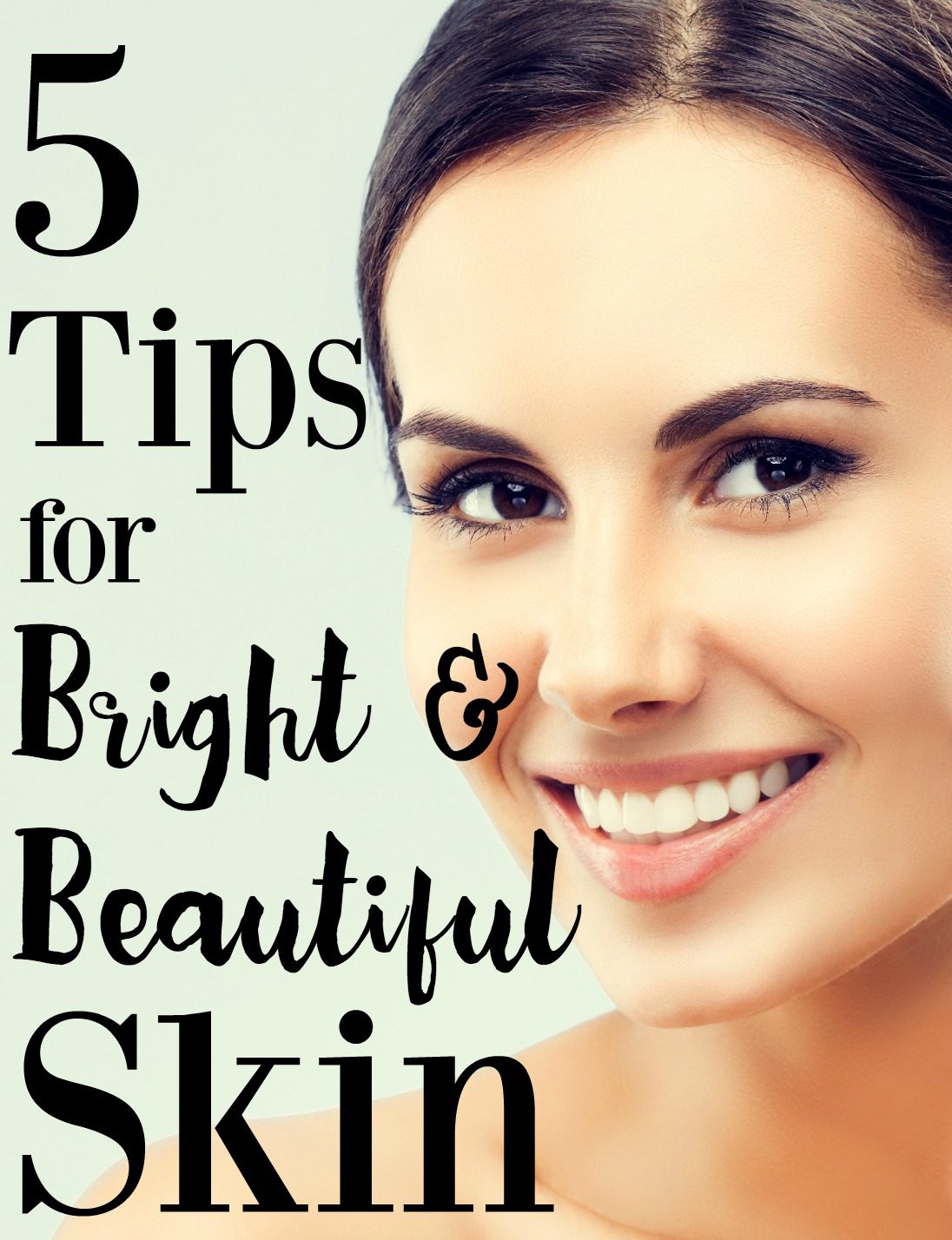 5 Tips For Bright And Beautiful Skin Olay Facial Wipes Daily Clean