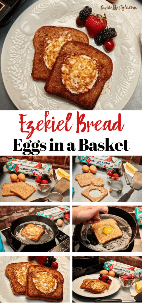 Eggs in a Basket Recipe with Ezekiel Bread Divine Lifestyle