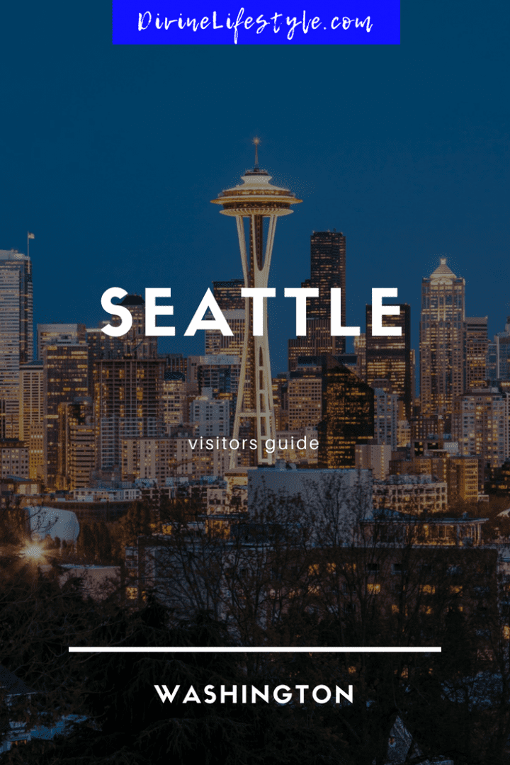 Visitors Guide to Seattle