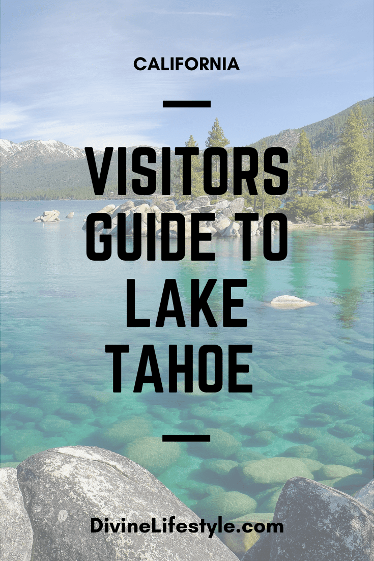 History of Lake Tahoe Visitors Guide California