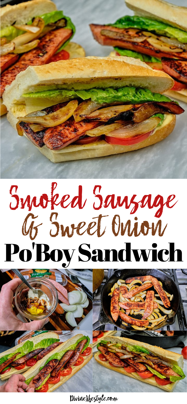 Quick and Easy Smoked Sausage and Sweet Onion Po'Boy