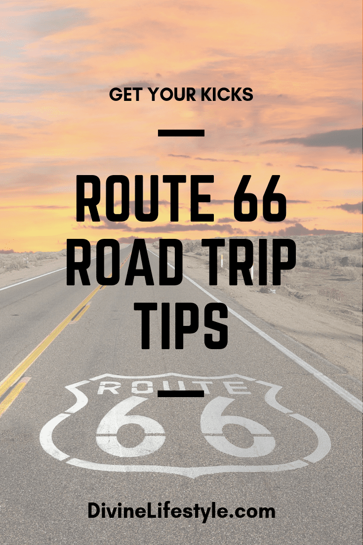 Route 66 Road Trip Tips Family Travel Car Travel Auto