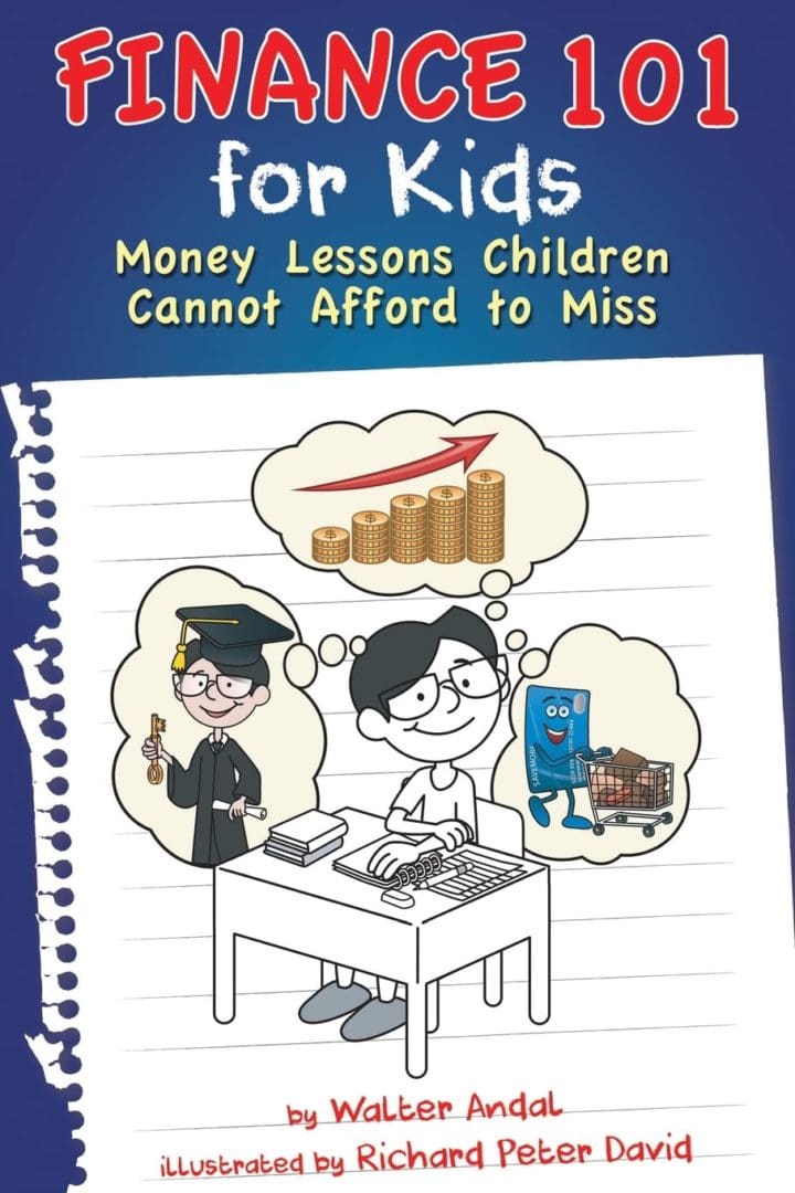 Finance for Kids Money Lessons Children Cannot Afford to Miss