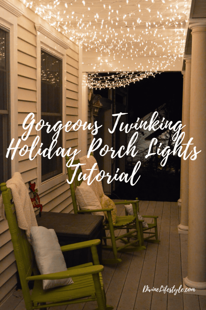 Gorgeous Twinking Holiday Porch Lights Tutorial