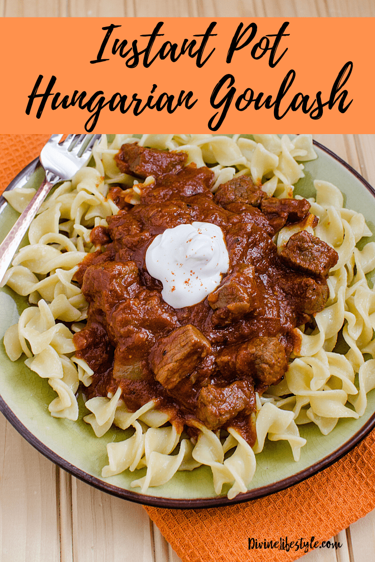 Easy Instant Pot Goulash Hungarian Style Dinner Divine Lifestyle easy-instant-pot-goulash-hungarian-style-dinner-divine-lifestyle