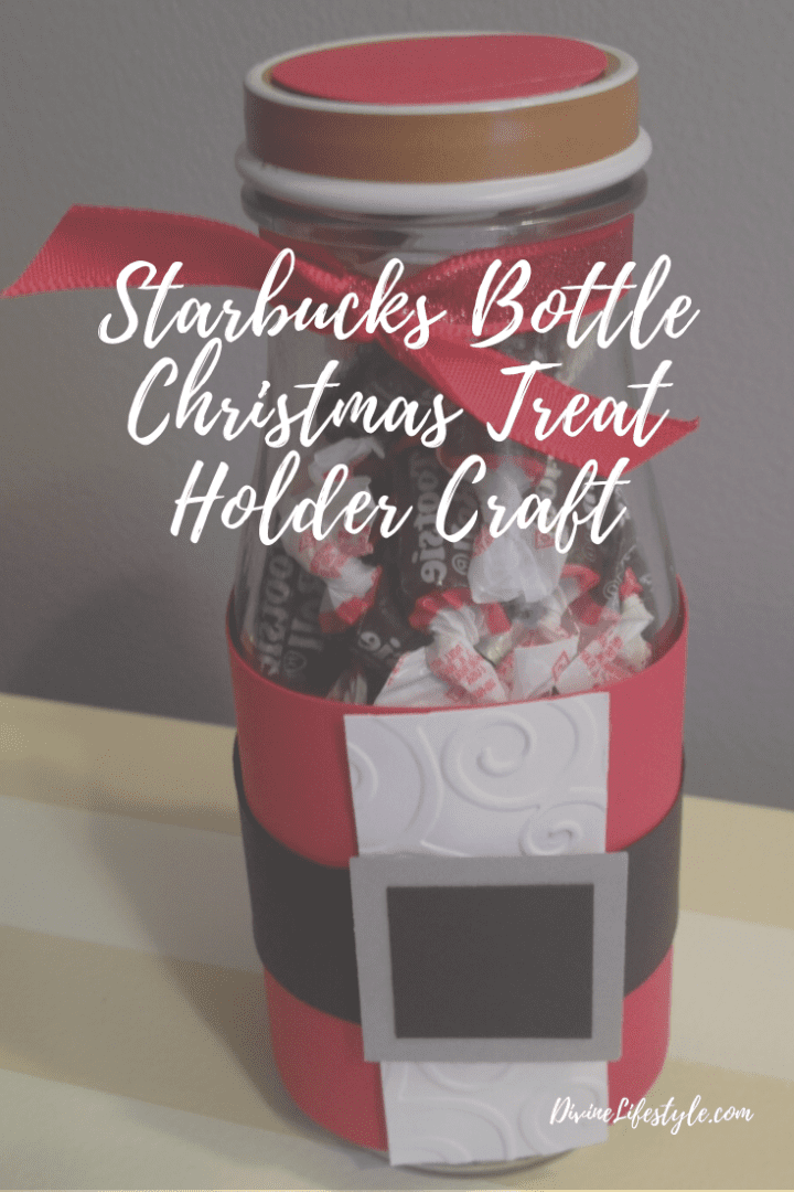 https://divinelifestyle.com/wp-content/uploads/2019/11/Starbucks-Bottle-Christmas-Treat-Holder-Craft-1-720x1080.png