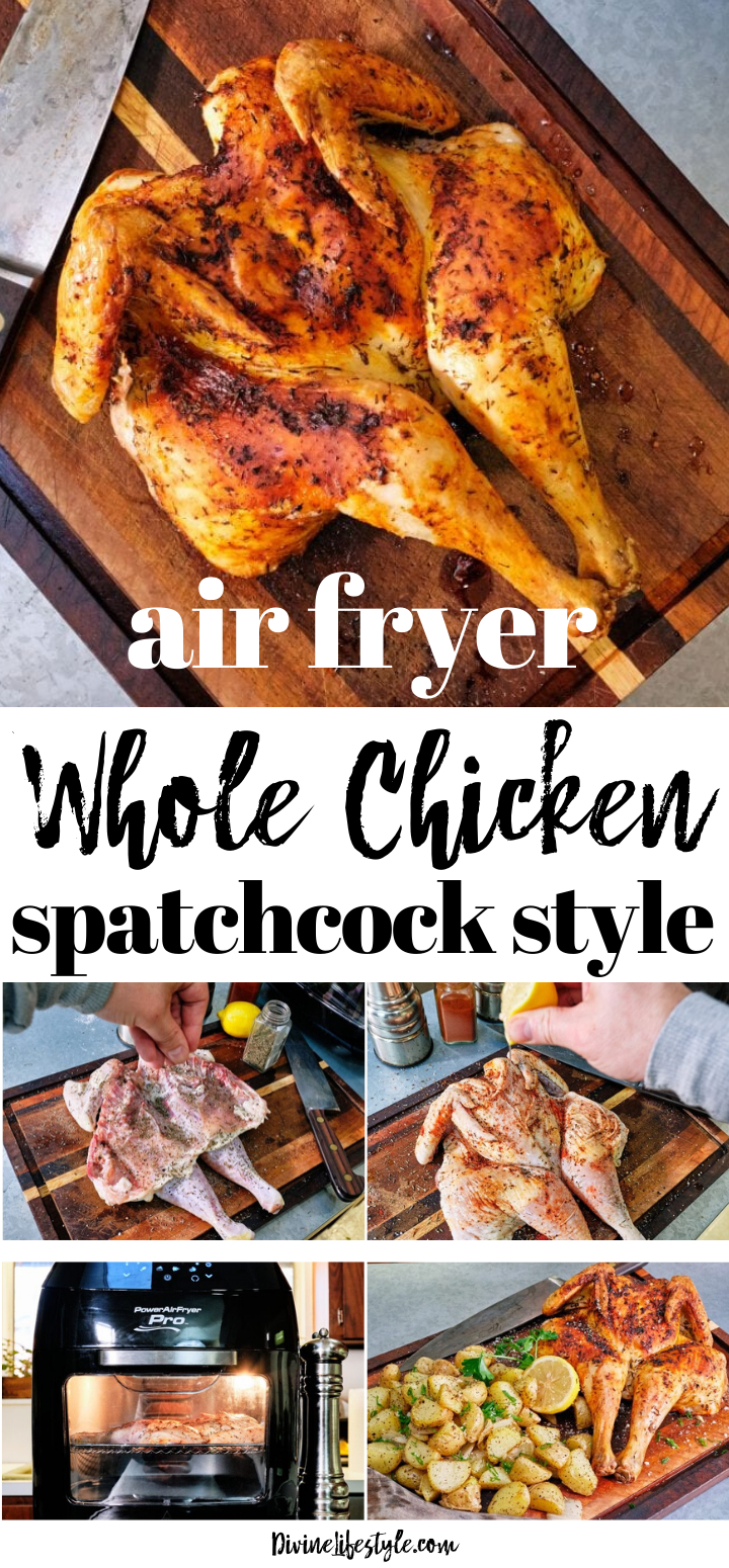 Best Air Fryer Whole Chicken Spatchcock Style