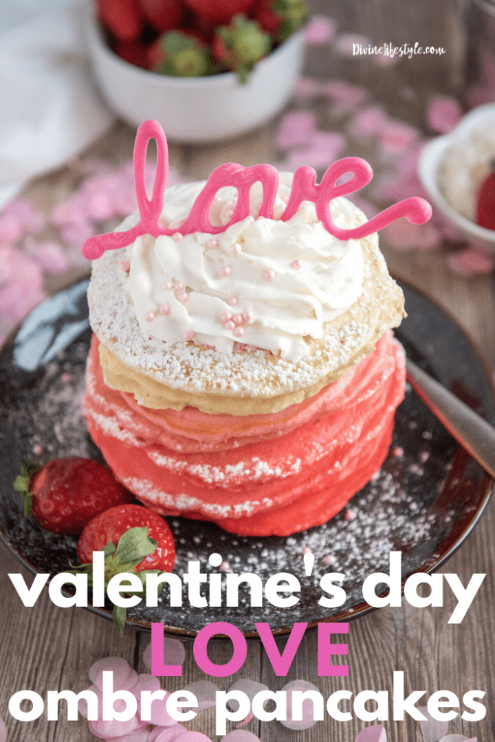 Valentine's Day LOVE Ombre Pancakes Recipe
