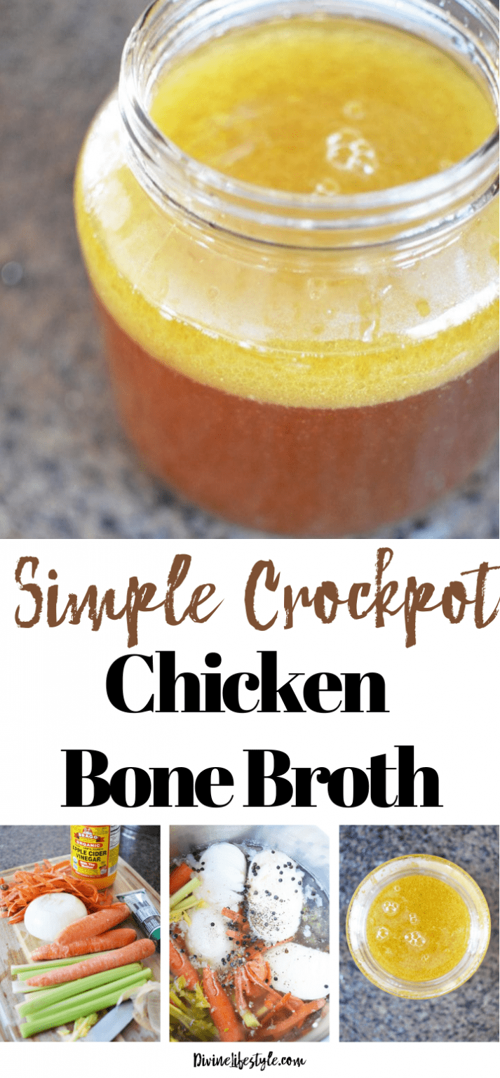 Crockpot Chicken Bone Broth Divine Lifestyle