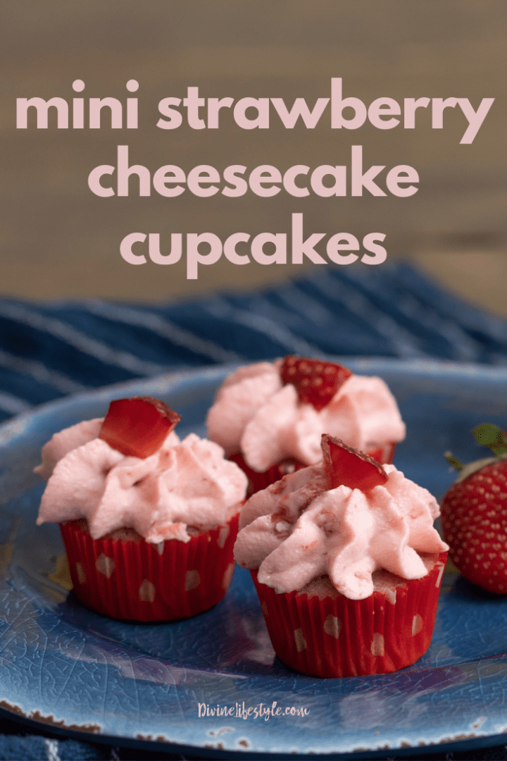 Mini Strawberry Cheesecake Cupcakes