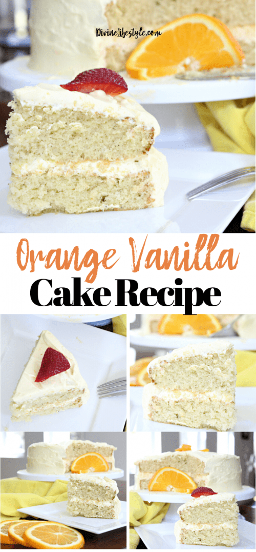 Orange Vanilla Cake Dessert Recipe Divine LIfestyle