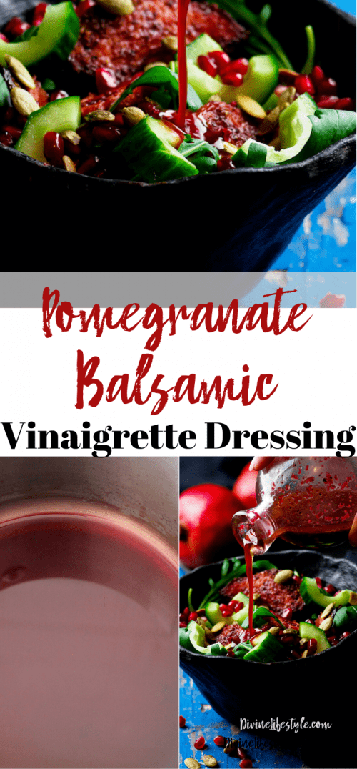 Pomegranate Balsamic Vinaigrette Dressing Divine Lifestyle