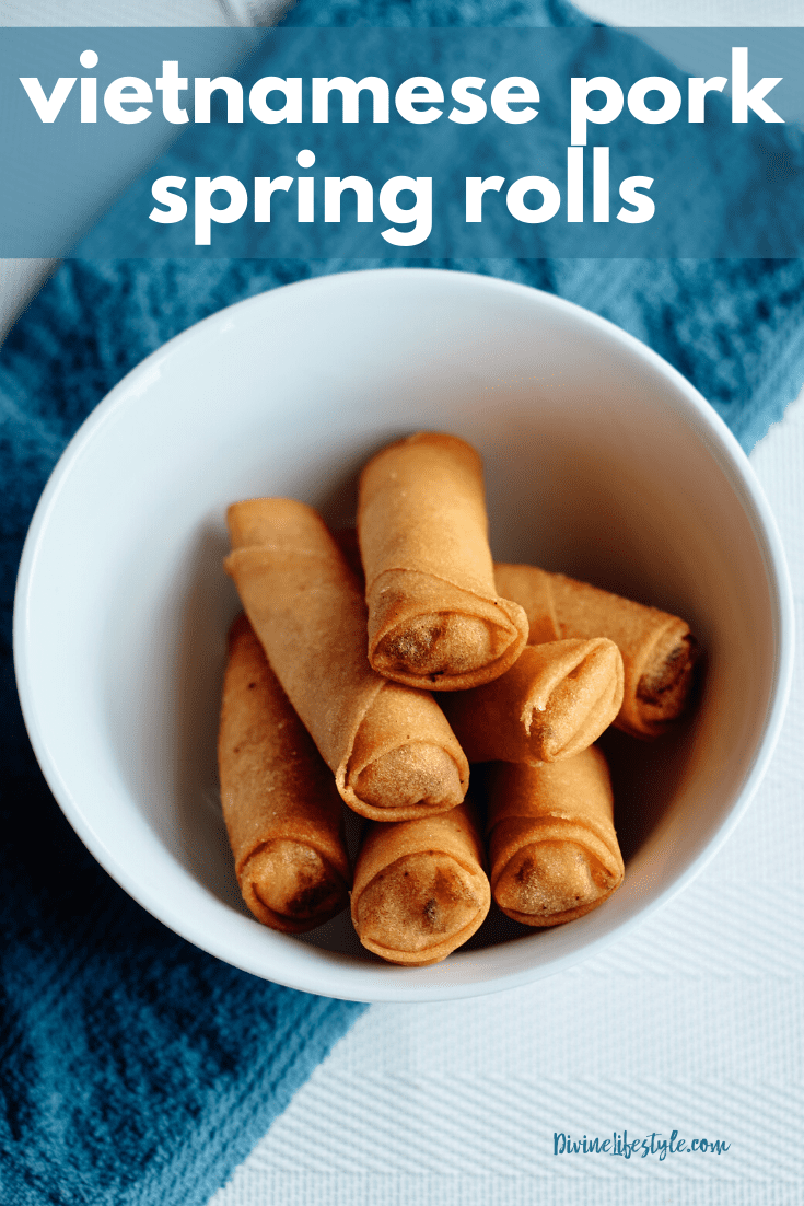 Vietnamese Pork Spring Rolls Recipe Appetizer Divine Lifestyle